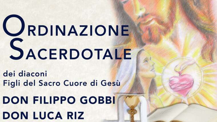 23 aprile – Ordinazione Sacerdotale don Filippo Gobbi e don Luca Riz